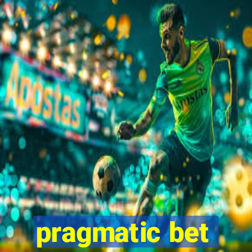 pragmatic bet